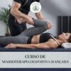 Curso de Massoterapia Desportiva Avançada & Alongamentos Terapêuticos